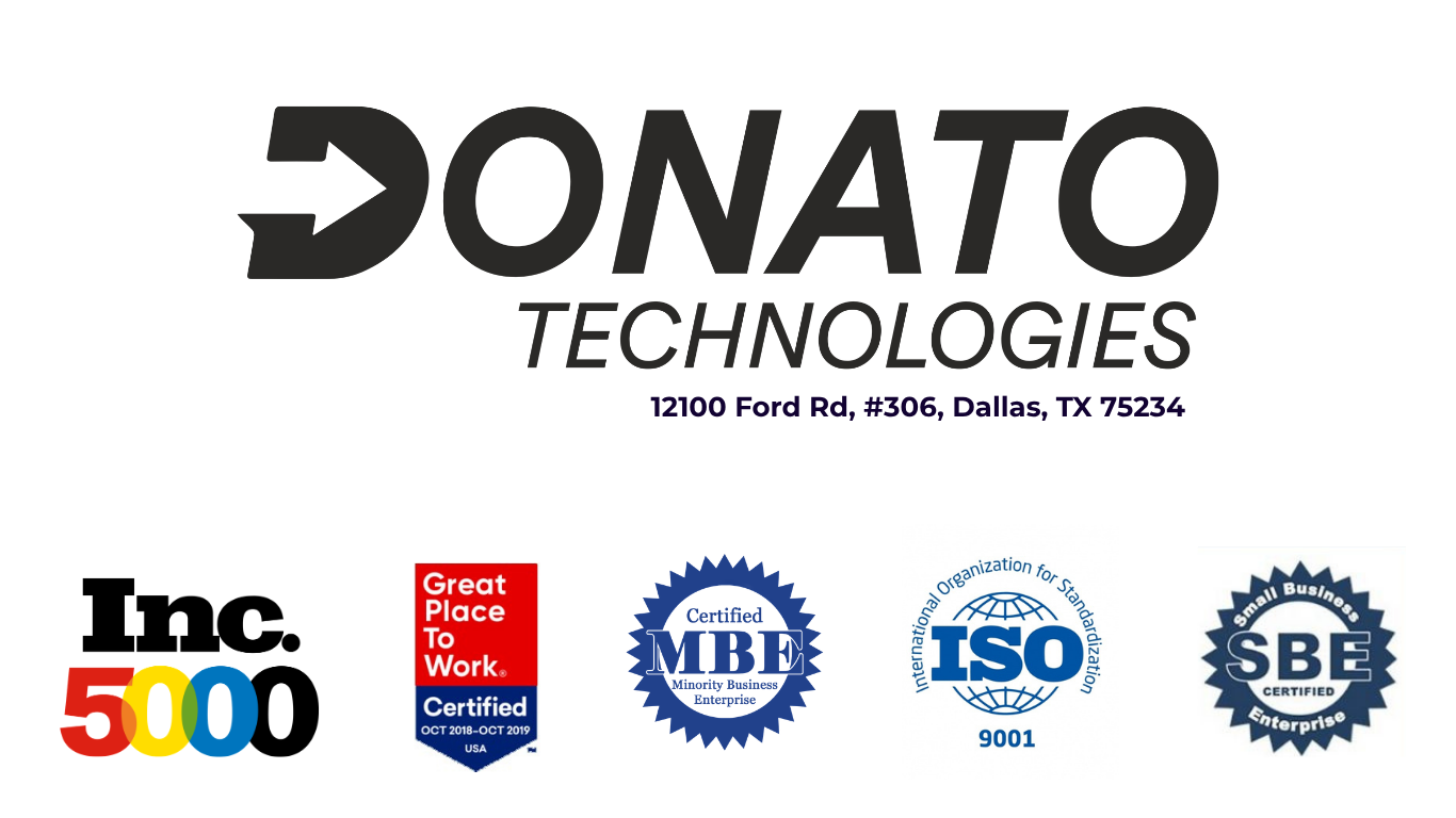 Donato Technologies IT staffing company with Inc 5000, Great Place to Work, MBE, ISO 9001 and SBE certifications